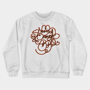 Never Enough BBQ Crewneck Sweatshirt